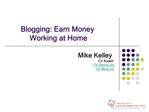 Blogging: Earn Money Working at Home