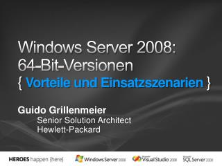 Windows Server 2008: 64-Bit-Versionen { Vorteile und Einsatzszenarien }