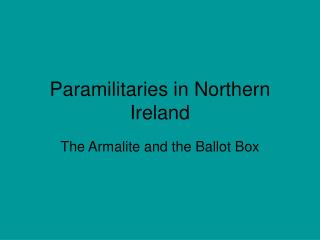 Paramilitaries in Northern Ireland
