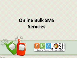 Online Bulk SMS Service Provider In Hyderabad - SMSjosh