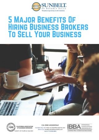 5 Major Benefits of Hiring Business Brokers to Sell Your Business