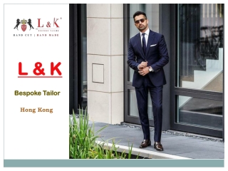 Bespoke Tailor Hong Kong | Good Tailors Hong Kong
