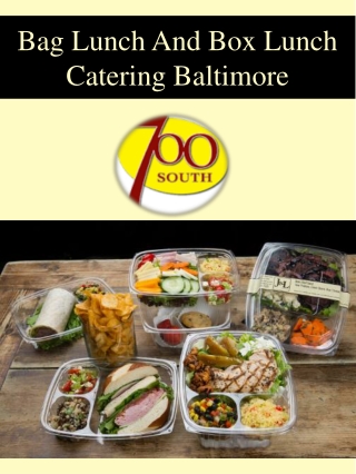 Bag Lunch And Box Lunch Catering Baltimore