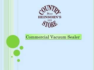 Commercial Vacuum Sealer in 2020