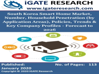 South Korea Smart Home Market, Number, Household Penetration & Key Company Analysis - Forecast to 2026