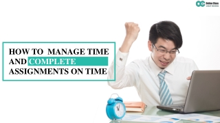 5 Tips for Completing Assignments on Time