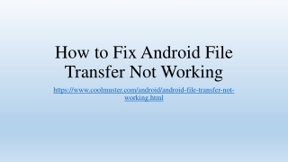 Latest Solutions to Android File Transfer Not Working on Mac (Proven Tips)