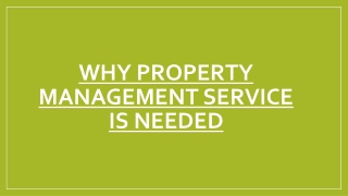 Why Property Management Service Is Needed