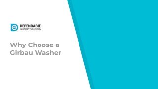Why Choose a Girbau Washer