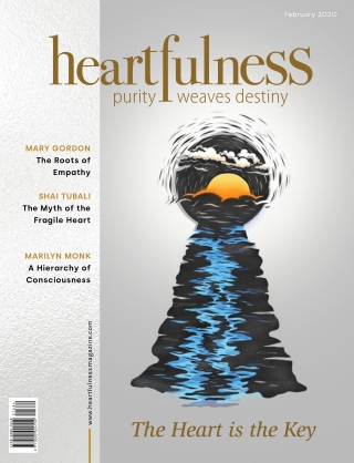 Heartfulness Magazine - February 2020 (Volume 5, Issue 2)