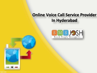 Online Voice Call Service Provider In Hyderabad - SMSjosh
