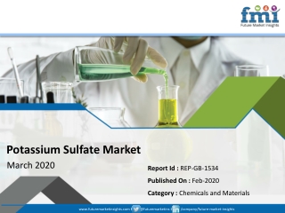 Potassium Sulfate Market to Register a Stellar Growth Rate of CAGR of ~5% During 2019 - 2029