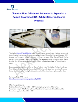 Global Chemical Fiber Oil Market Analysis 2015-2019 and Forecast 2020-2025