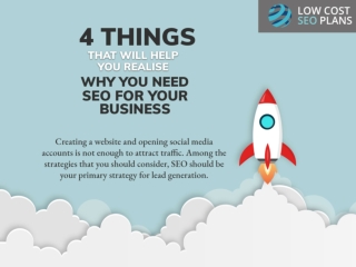 4 Things That Will Help You Realise Why You Need SEO For Your Business