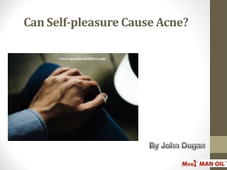 Can Self-pleasure Cause Acne?
