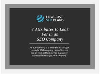 7 Attributes to Look For in an SEO Company