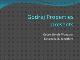 Godrej Royale Woods Devanahalli Bangalore North | Price