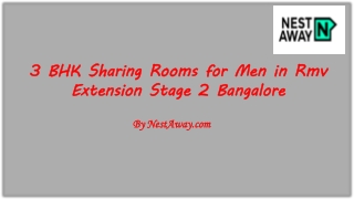 3 BHK Sharing Rooms for Men in Rmv Extension Stage 2, Bangalore