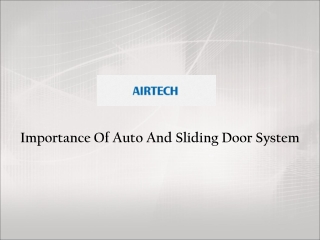 Auto And Sliding Door System