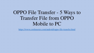 OPPO File Transfer: How to Transfer File from OPPO Mobile to PC Easily