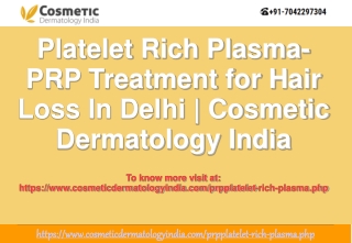 PRP Treatment for Hair Loss in Delhi
