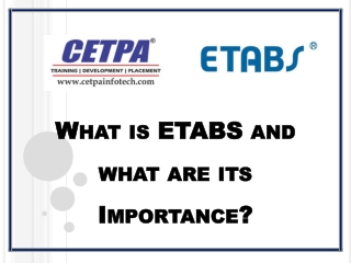 What is ETABS and What are its Importance?