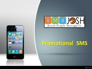 Promotional SMS, Promotional Bulk SMS Services in Hyderabad, Promotional Bulk SMS Providers Hyderabad - SMSJOSH
