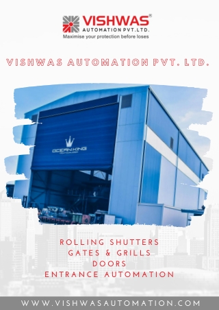 Industrial Doors & Entrance Automation Manufacturer in Vadodara | India