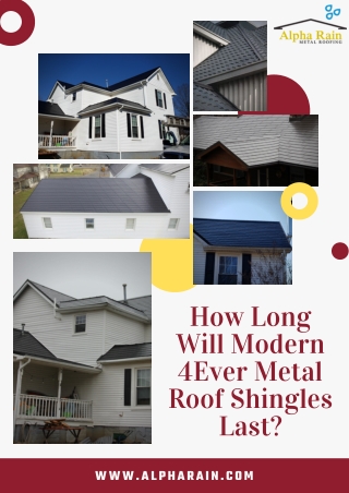 Is Lifespan of Metal Shingles Are Much More Then Tin Roofs?