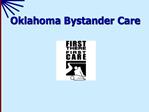 Oklahoma Bystander Care