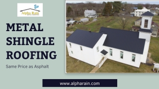 Are Metal Shingles Available at the Same Price as Asphalt?