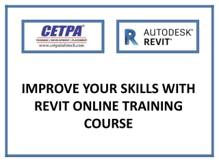 Improve Your Skills With Revit Online Training Course