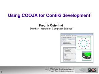 Using COOJA for Contiki development
