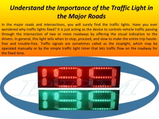 Understand the Importance of the Traffic Light in the Major Roads