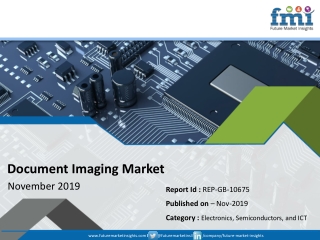 Future Market Insights Presents Document Imaging Market Growth Projections in a Revised Study Based on COVID-19 Impact