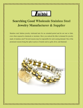 Searching Good Wholesale Stainless Steel Jewelry Manufacturer & Supplier