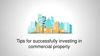 Basic tips for successfully investing in commercial property