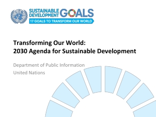 Transforming Our World: 2030 Agenda for Sustainable Development