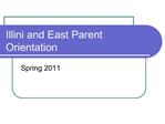 Illini and East Parent Orientation