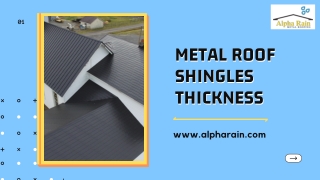 Compare Metal Roof Shingles Thickness with Agricultural Metal