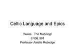 Celtic Language and Epics