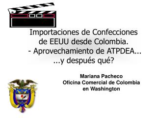 Mariana Pacheco Oficina Comercial de Colombia en Washington