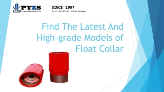 Find The Latest And High-grade Models of Float Collar