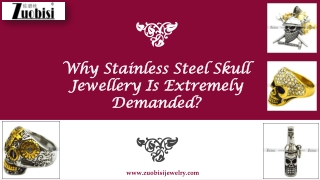 Why Stainless Steel Skull Jewellery Is Extremely Demanded?