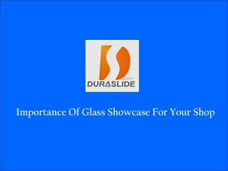 Glass Showcase Manufacturer