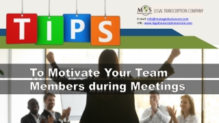 Tips to Motivate Your Team Members during Meetings