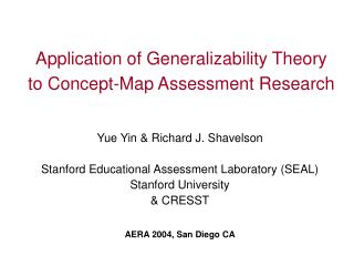 Application of Generalizability Theory to Concept-Map Assessment Research