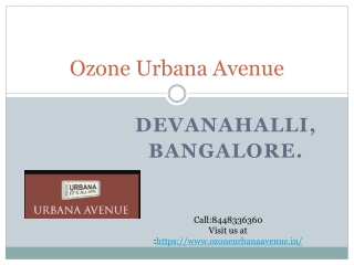 Ozone Urbana Avenue | Call: 8448336360 and Book in Devanahalli, Bangalore