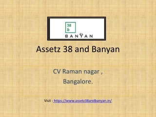 Assetz 38 and Banyan CV Raman Nagar, Bangalore | Price