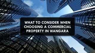 Points to consider when choosing a commercial property